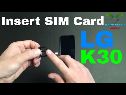 LG K30 Insert The SIM Card
