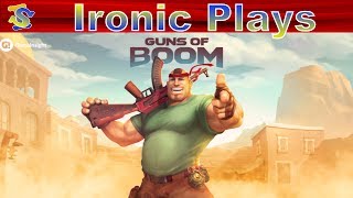 Ironic Plays Guns of Doom