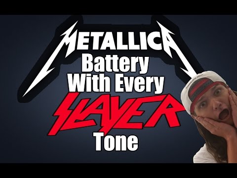 Battery - With Every Slayer Tone *