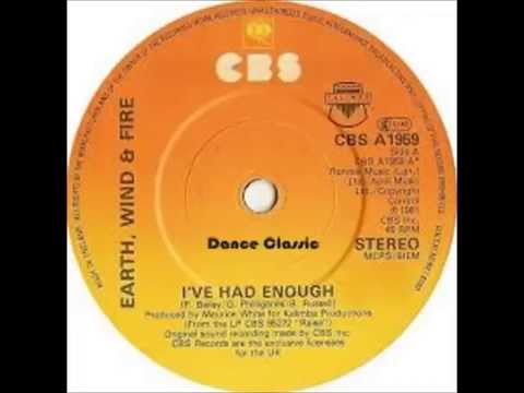 Earth, Wind & Fire - I've Had Enough (Maxi Single)