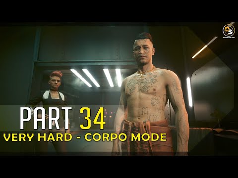Cyberpunk 2077 (Very Hard - Corpo) - 100% Walkthrough #34