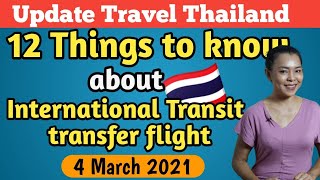 12 things to know about International transit transfer flight guideline Bangkok airport