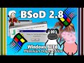 BSoD 2 8 Windows BETA Versions Bsod