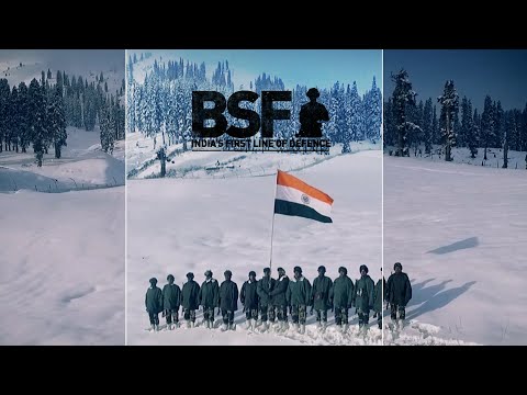 BSF: India's First Line of Defence