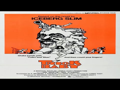 Trick Baby (1972) [Full Movie] HQ