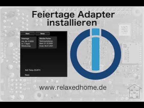 ioBroker: Feiertags-Adapter installieren und VIS - Deutsch