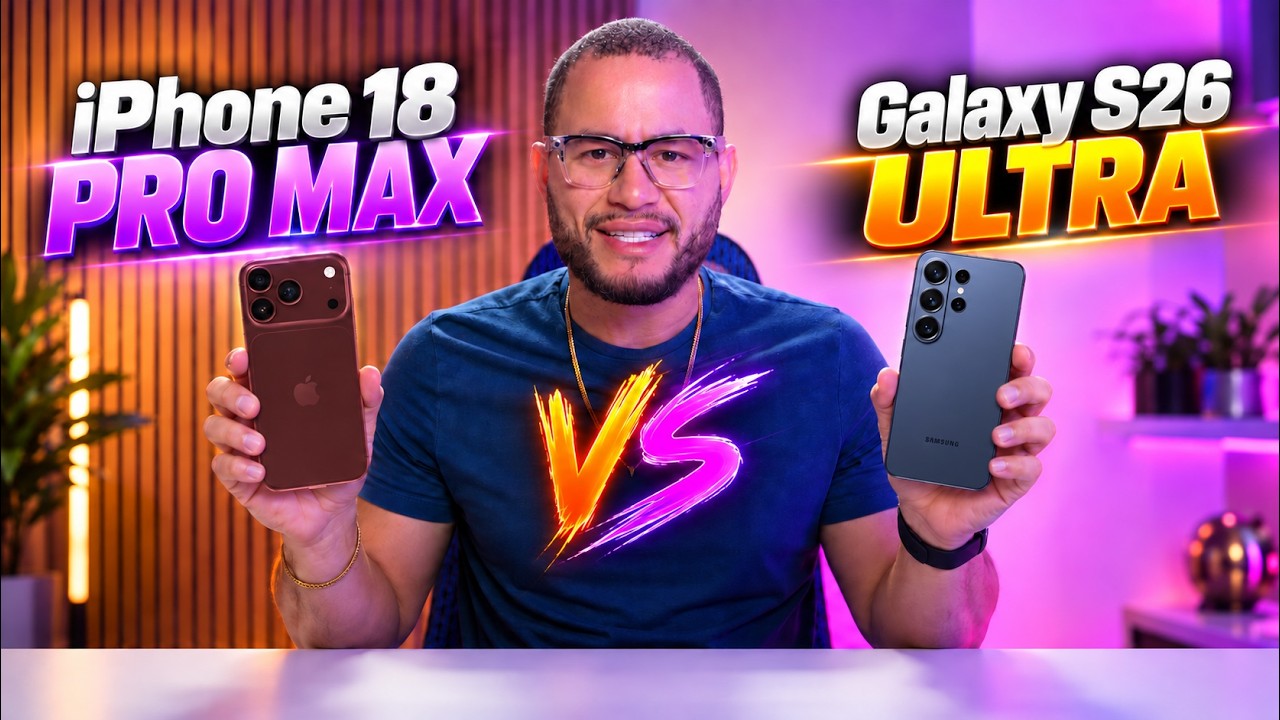 iPhone 18 PRO MAX vs Galaxy S26 ULTRA CUAL COMPRAR?