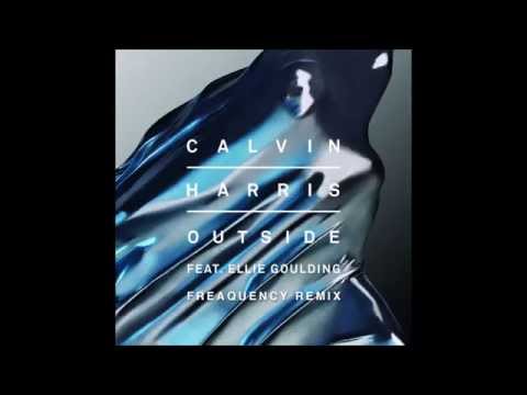 Outside - Calvin Harris Ft. Ellie Goulding (FREAQUENCY Remix)
