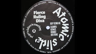 Fierce Ruling Diva   Atomic Slide Casanova Ultimate Hedonist Rave Mix