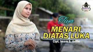 Download lagu MENARI DI ATAS LUKA ( IMAM S ARIFIN)- TIYA ( DANGDUT COVER) KAROKE mp3
