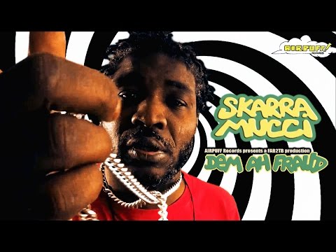 SKARRA MUCCI Dem Ah Fraud HD (Official Video)