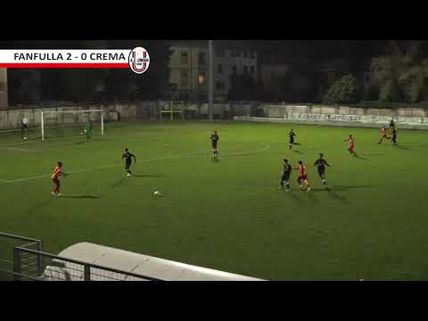 COPPA ITALIA | FANFULLA VS AC CREMA 1908 - LA SINTESI DELLA PARTITA