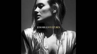 Jess Mills - Vultures (Nu Tone Remix)