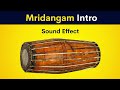 Mridangam Intro Sound Effect FREE DOWNLOAD USE