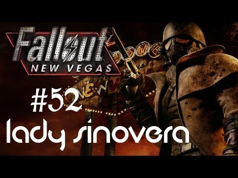 Let's Play Fallout: New Vegas: Part 52