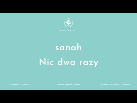 sanah - Nic dwa razy (W. Szymborska) (Karaoke/Instrumental)