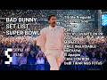 Bad Bunny S Apple Music Super Bowl Halftime Show Set List