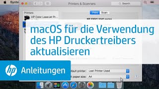 Aktualisieren von Mac OS X zur Verwendung des HP Druckertreibers