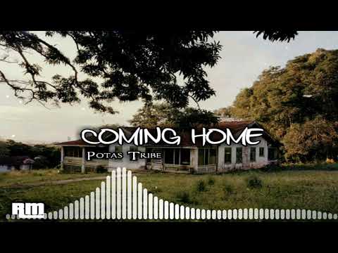 Potas Tribe - Coming Home