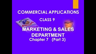 COMMERCIAL APPLICATIONS / CLASS 9 / MARKETING & SALES DEPARTMENT