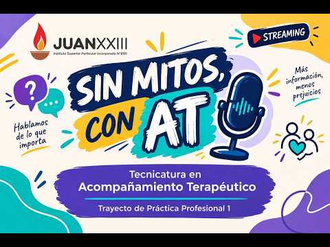 SIN MITOS por estudiantes de Acompañante Terapeutico - ISPI JUAN XXIII - Reconqusita, Santa Fe