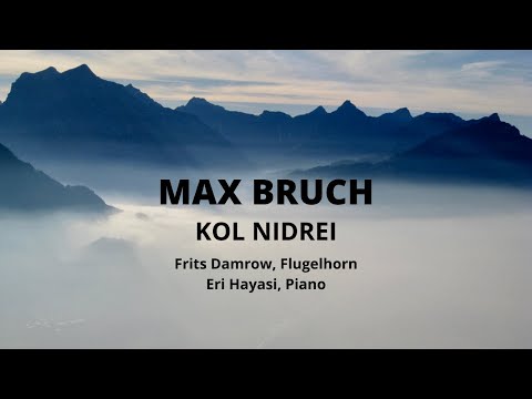 Max Bruch: Kol Nidrei