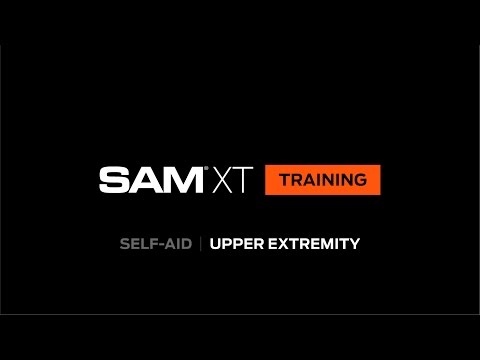 SAM XT Training | Self-Aid Upper Extremity | SAM Medical