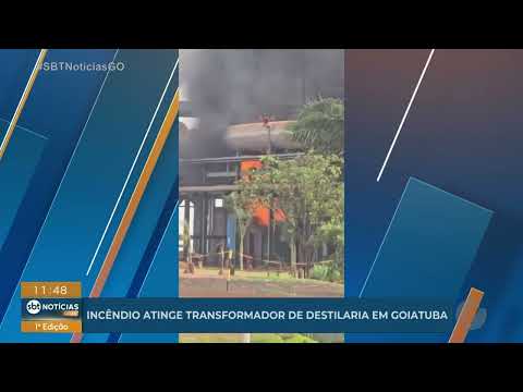 Incêndio atinge transformador de destilaria em Goiatuba