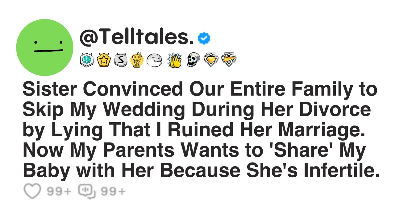 Sister Convinced Our Entire Family to Skip My Wedding During Her Divorce by Lying That I Ruined...