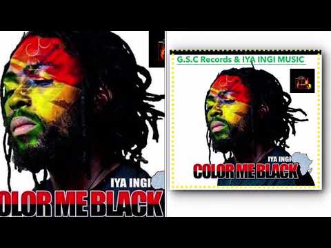 IYA INGI COLOR ME BLACK  (Official Audio)