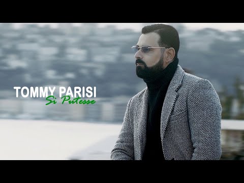 Tommy Parisi - Si putesse (Video Ufficiale 2023)