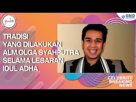 Titipan Tradisi Alm.Olga Syahputra Selama Idul adha