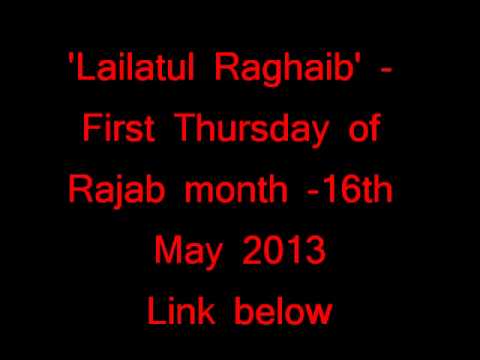 Lailatul Raghaib- First Thursday of Rajab