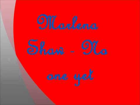 Marlena Shaw - No one yet