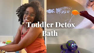Detox Bath for your Toddler