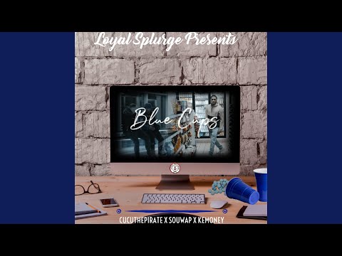 Blue Cups (feat. Souwap & Kemoney)