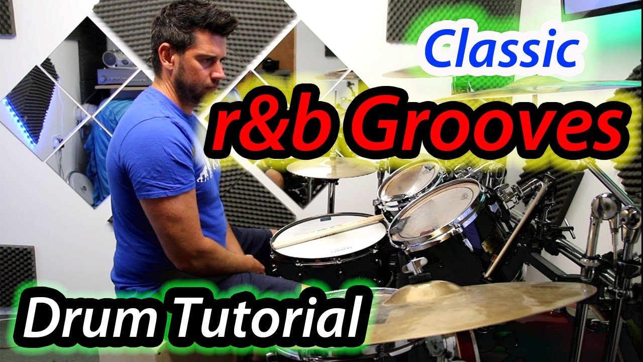 4 r&b Grooves - Drum Tutorial