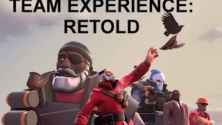 Hard reality (Team Experience: Retold Edition) [Saxxy 2015]