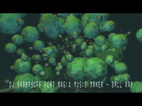 DJ SHABAYOFF feat MAGIX Music Maker - Ball Rap