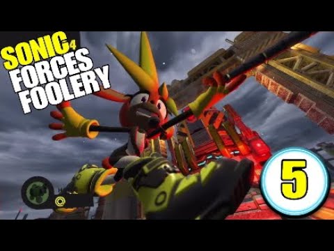 Sonic Forces Foolery: Part 5