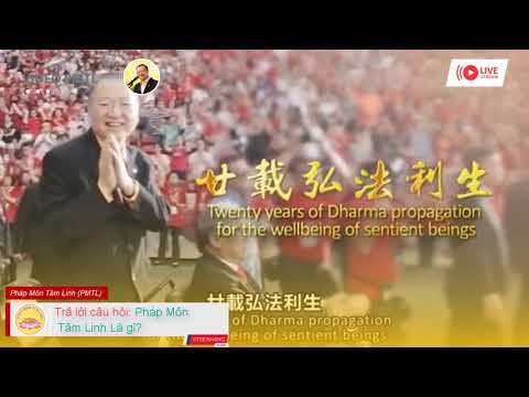 Giới Thiệu Pháp Môn Tâm Linh