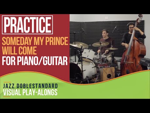 Someday My Prince Will Come FOR PIANO/GUITAR I Jazz Doblestandard Play-Alongs