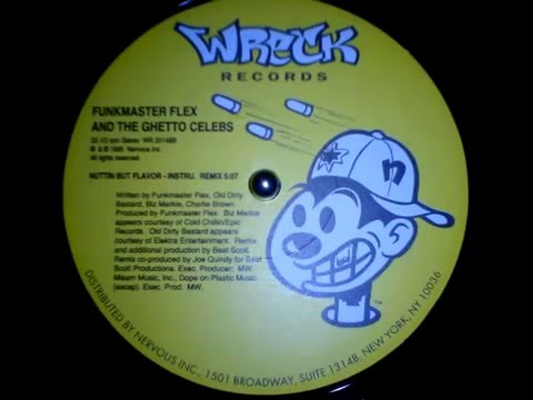 Funkmaster Flex And The Ghetto Celebs  - Nuttin But Flavor Remix (Instrumental) 1995 HQ