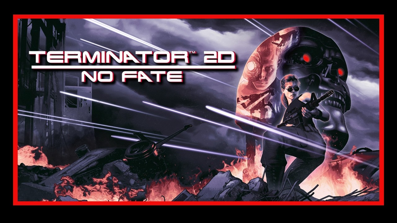 Terminator 2D: No Fate Review - Steamdrunk