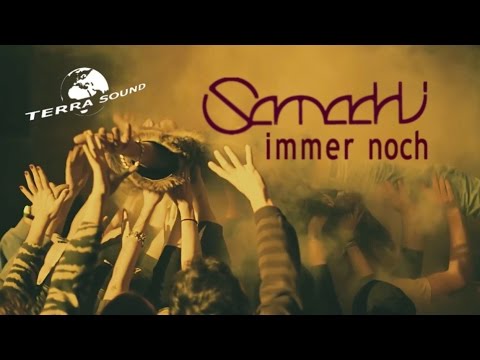 Samadhi - Immer noch