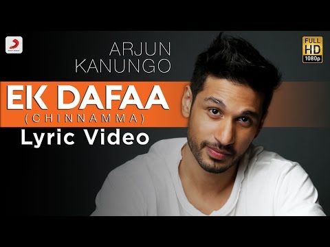 Ek Dafaa - Arjun Kanungo | Official Lyric Video | Chinnamma