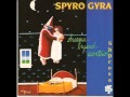 Spyro Gyra – Walk The Walk