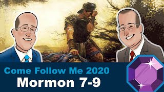 Scripture Gems- Come Follow Me: Mormon 7-9