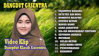 Download lagu DANGDUT TAJAMNYA KARANG, SETETES AIR HINA, KUMINTA MAAFMU | VIDEO KOMPILASI KLASIK GASENTRA mp3