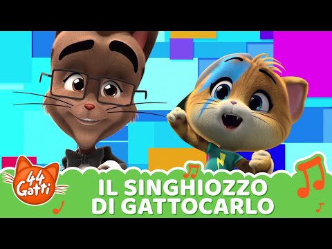 44 Gatti: "Il Singhiozzo di Gattocarlo" | Musica per Bambini